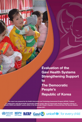 Uploaded ToEvaluation of the Gavi Health Systems Strengthening Support to the Democratic People’s Republic of Korea