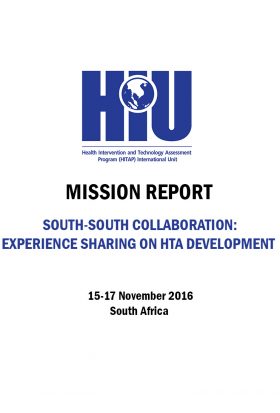 Mission Report: SOUTH-SOUTH COLLABORATION: EXPERIENCE SHARING ON HTA DEVELOPMENT