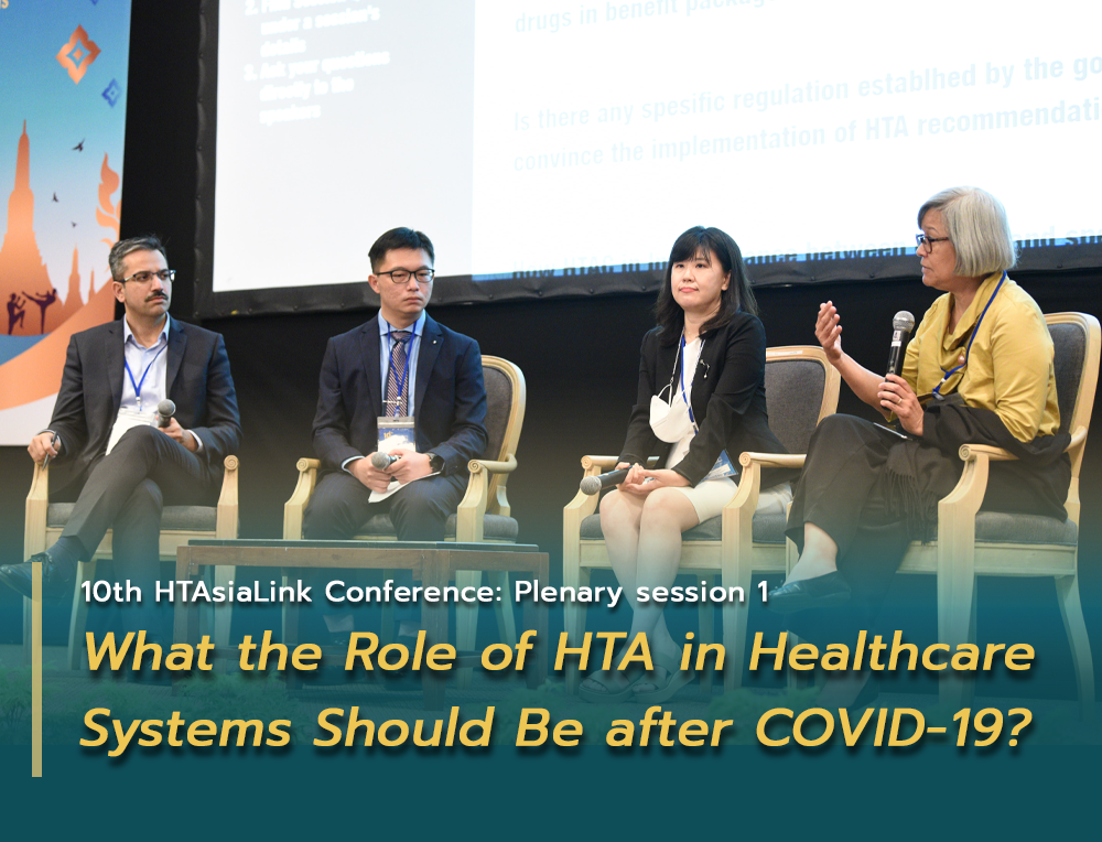 What the Role of HTA in Healthcare Systems should be after COVID-19?